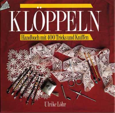 Klppeln - Handbuch mit 400 Tricks und Kniffen by Ulrike Lhr (V